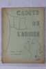 Cadets de l’Armée. Bulleti de liaison. N° 6 octore 1952 ; N° 7, novemere 1952. Cadets de l’Armée