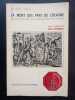 La mort des pays de Cocagne. Comportements collectifs de la Renaissance &agrave; l'age Classique. DELUMEAU, Jean