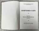 Traité de médecine homeopathique de Kent. [1], Symptômes clés. BROUSSALIAN, Georges, Docteur ; BROUSSALIAN, édouard