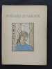 Poèmes d’Amour. Illustrations de Louis James. Ronsard; Lamartine; Musset; Victor Hugo; Baudelaire