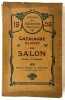 Catalogue illustré du Salon 1908. Peintures et Sculpture. Publié sus la direction de Ludovic Baschet. Société des artistes français