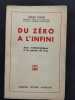 Du zero à l'infini. Jeux mathématiques à la portée de tous. LONG, Louis