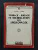 Taillage, rasage et rectification des engrenages. Louis Henry, Hector Pouret