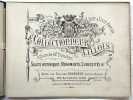 Le Collectionneur lillois : Album de 40 planches. Sujets historiques, Monuments, Curiosités. 