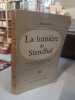 La lumière de Stendhal. Louis ARAGON