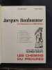 Jacques Bonhomme - Les chemins du progrès de la Renaissance a la Belle Epoque. Avec huit essais par Alfred Sauvy. BESSET, Jacques; GIRAUD, Robert