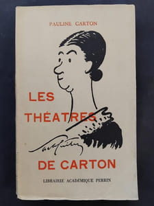 Les théâtres de Carton. Préface et Portrait par Sacha Guitry