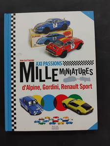 Mille miniatures d'Alpine, Gordini et Renault Sport