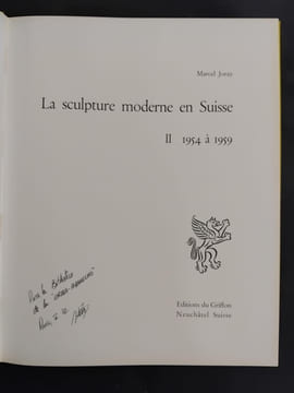 La sculpture moderne en Suisse (volumes I et II). Volume I : avant 1955; Volume II: 1954 à 1959. JORAY, Marcel