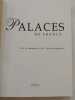 Palaces de France : Vie et mémoire de l'extravagance. Pierre-André Hélène (Auteur), Pierre Cardin (Préface)