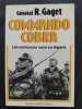 Commando Cobra. les ceinturons noirs en Algérie. GAGET, R (Général)