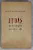 Judas ou le vampire surréaliste.. GEGENBACH (Ernest de)