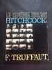 Le cinéma selon Hitchcock. TRUFFAUT (Francois) ; HITCHCOCK (Alfred)