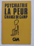 Psychiatrie - La peur change de camp par 