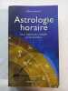 Astrologie Horaire - Une Méthode Simple Pour Prédire. Labouré Denis