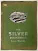 The Silver Manufacturing Company. Catalogue N° 63. Contructeurs de machines à percer, forges transportables, scies à ruban, macines à jointer, tables ...