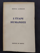 L'Étape humaniste par Denis Lindon