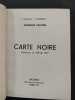 Carte Noire (exemplaire numéroté). VALORBE, François; LAM, Wilfredo (Couverture)