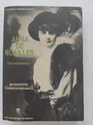 Anna de Noailles coeur innombrable. Biographie Correspondance par HIGONNET-DUGUA Elisabeth - Image 1