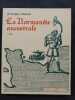 La Normandie ancestrale. 3e édition. STEPHEN-CHAUVET