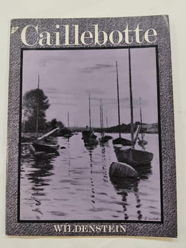 Gustave Caillebotte 1848-1894. A Loan Exhibition in Aid of The hertford British Hospital in Paris, 15 June-16 July, 1966. Sutton, Denys