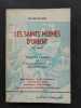 Les Saints Moines d'Orient (IVe Siecle). Textes choisis et présentés par le R.P. Placide Deseille. 
