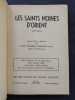 Les Saints Moines d'Orient (IVe Siecle). Textes choisis et présentés par le R.P. Placide Deseille. 