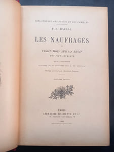 Les Naufragés, Ou Vingt Mois Sur Un Récif Des Îles Auckland (Neuvième édition). Illustré de 40 gravures par A. De Neuville