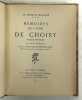 Mémoires de l’abbé de Choisy habillé en femme. Avec notice et biliographie par le chevalier de Percefleur [Louis Perceau et Fernand Fleuret],.... ...