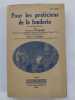 Pour les praticiens de la fonderie - 2e édition, Préface de J. Renaud. Préface de J. Renaud. Ouvrard, Fernand