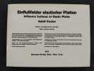 Einflussfelder elastischer Platten  / Influence Surfaces of Elastic Plates. Fifth revised edition with 13 figures and 93 charts. PUCHER, Adolf