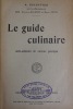 Le guide culinaire. Aide-mémoire de cuisine pratique. ESCOFFIER Auguste
