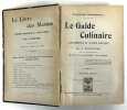 Le guide culinaire : aide-mémoire de cuisine pratique. Par A. Escoffier, avec la collaboration de MM. Philéas Gilbert et émile Fetu. 3e édition. ...