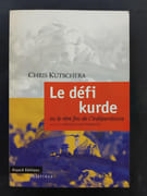 Le défi kurde ou le rêve fou de l'indépendance par Chris Kutschera