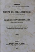 Traité de l'Histoire Naturelle et Médicale des Substances employée dans la Médecine des Animaux Domestiques, suivi d'un Traité Elémentaire de Pharmacie Vétérinaire, théorique et pratique. par DELAFOND O. et LASSAIGNE J.L. - Image 2