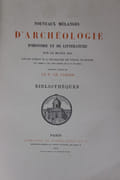 Nouveaux mélanges d'archéologie, d'histoire et de littérature sur le moyen age. Volume 4: Bibliothèques  par CAHIER Ch. (publ.) - Image 1