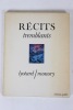Récits tremblants.  Lyotard (Jean-François) & Monory (Jacques) 