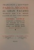 Pablo de Quevedo. Pablo de Ségovie. El gran tacano. Traduit par J.-H. Rosny. Illustré de 120 dessins par Daniel Vierge reproduits par l’héliogravure ...