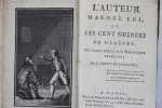 L'Auteur malgré lui, ou les Cent guinées de gageure. Ouvrage dédié aux négocians français [suivi de] Les rencontres au foyer Montensier. ...