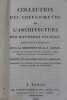 Collection des chefs-d'oeuvre de l'architecture des différens peuples, exécutés en modèles, sous la direction de L.-F. Cassas [à la suite]  ...