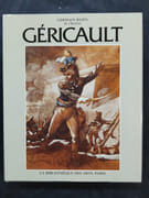 Théodore Géricault. Étude critique, documents et catalogue raisonné Tome II : Période de formation. Étude critique et catalogue raisonné par Germain Bazin