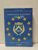 Vernouillet et l'Europe - Histoire de 40 années de relations entre Vernouillet et ses villes partenaires.  Henry Pefferkorn, Denise Bretz-Mahler, ...