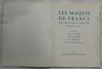 Les Maquis de France, peintures de Jean Amblard, mairie de Saint-Denis. Textes de Auguste Gillot, Paul Éluard, Elsa Triolet, Jacques Gaucheron. ...