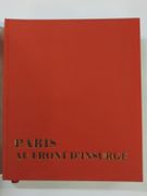 Paris au front d'insurgé. La Commune en images par  FELD Charles; HINCKER François  - Image 2