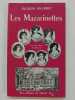 Les Mazarinettes ou Les sept ni&egrave;ces de Mazarin. HILLAIRET Jacques