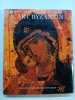 L' art Byzantin dans les musées de l' Union Soviétique. Bank Alice 