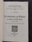 La Monnaie en France au Début du XIXe Siecle par THUILLIER, Guy - Image 3