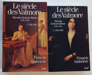 Le siècle des valmore. marceline desbordes-valmore et les siens (1786-1892) Marceline Desbordes-Valmore et les siens 1786-1892 (2 volumes) par Ambrière Francis - Image 1