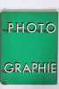 Photo[graphie] 1933-1934. Photographie