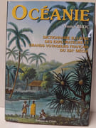 Dictionnaire illustré des explorateurs et grands voyageurs français du XIXe siècle. IV, Océanie par BROC, Numa